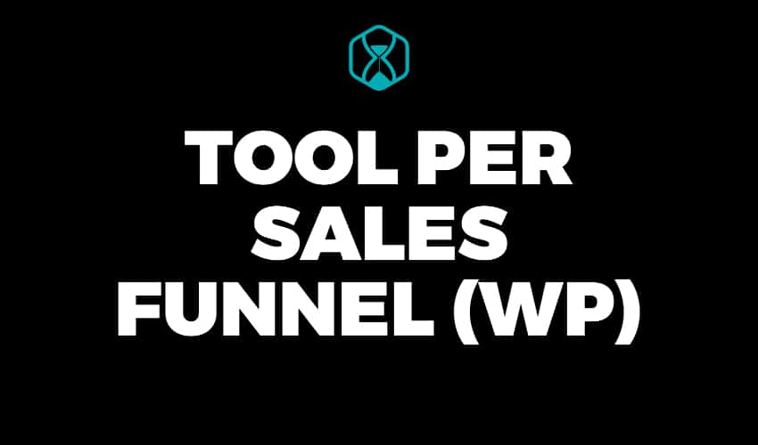 Tool per creare Sales Funnel con WordPress
