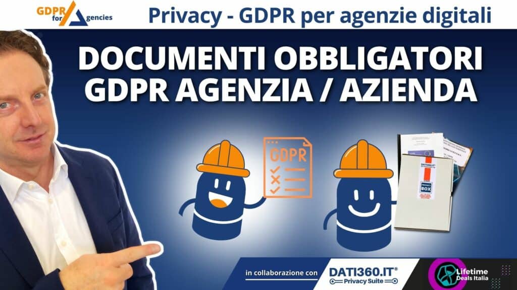 GDPR for agencies - Documenti obbligatori agenzia - azienda